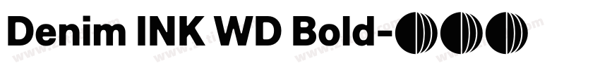 Denim INK WD Bold字体转换